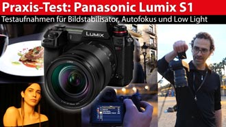 Hands-on Panasonic Lumix S1: Bedienung und Testaufnahmen 