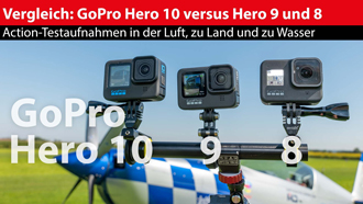 Großer Testvergleich: GoPro Hero 10 versus Hero 9 und Hero 8