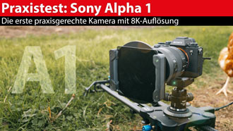 Sony Alpha 1: Praxistest von Bedienung, Filmfunktionen und Praxisfootage 