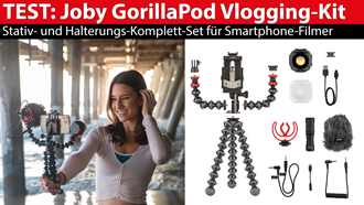 Im Test: Joby GorillaPod Vlogging-Kit - für Smartphone-Filmer