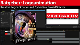 Workshop: Einfache, schicke Keyframe-Logo-Animation mit dem PowerDirector