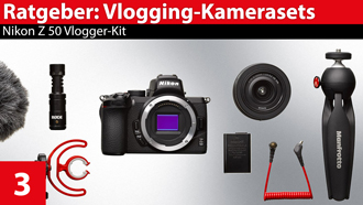 Ratgeber: Vlogger-Kamerasets - Nikon Z 50 Vlogger-Kit
