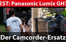 Test: Panasonic Lumix GH7 – der variable Camcorder-Ersatz