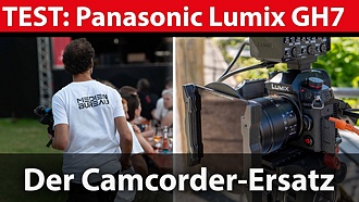 Test: Panasonic Lumix GH7 – der variable Camcorder-Ersatz